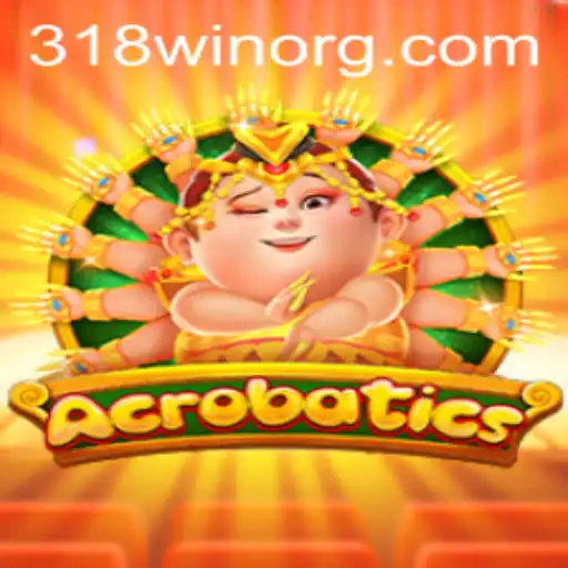 Acrobatics: An Engaging Game Experience with 318win