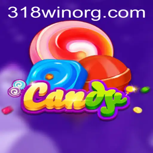 Exploring the Sweet World of Candy and the Intriguing Keyword 318win