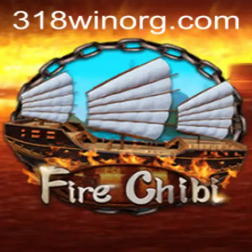 Exploring FireChibi: A Thrilling Adventure with 318win