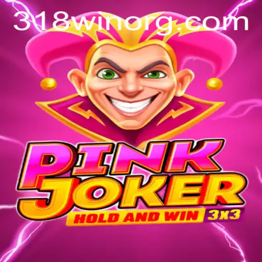 Exploring the Thrilling World of Pinkjoker and 318win: A Comprehensive Guide