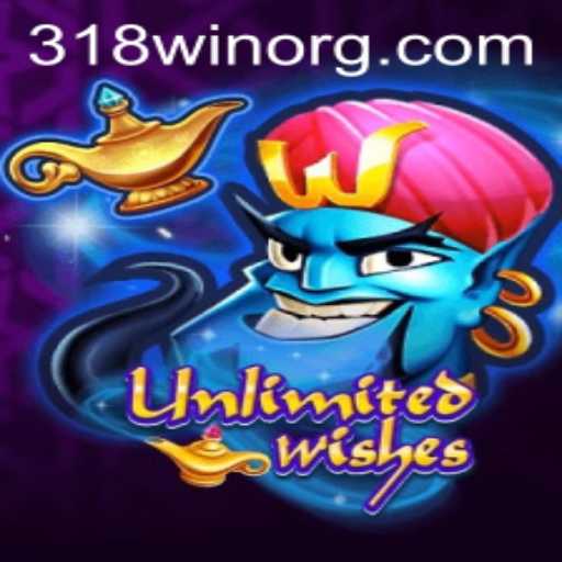 UnlimitedWishes - The Exciting World of Possibilities with a Chance to '318win'